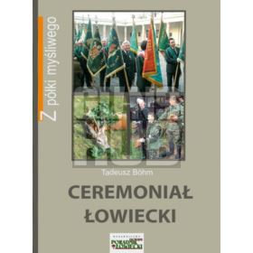 Książka Ceremoniał Łowiecki