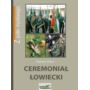 Książka Ceremoniał Łowiecki