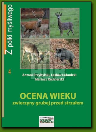 Książka Ocena wieku zwierzyny grubej