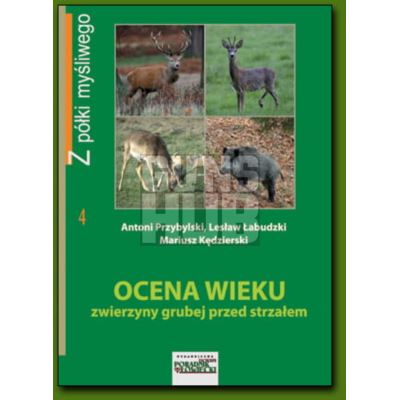 Książka Ocena wieku zwierzyny grubej