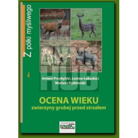 Książka Ocena wieku zwierzyny grubej