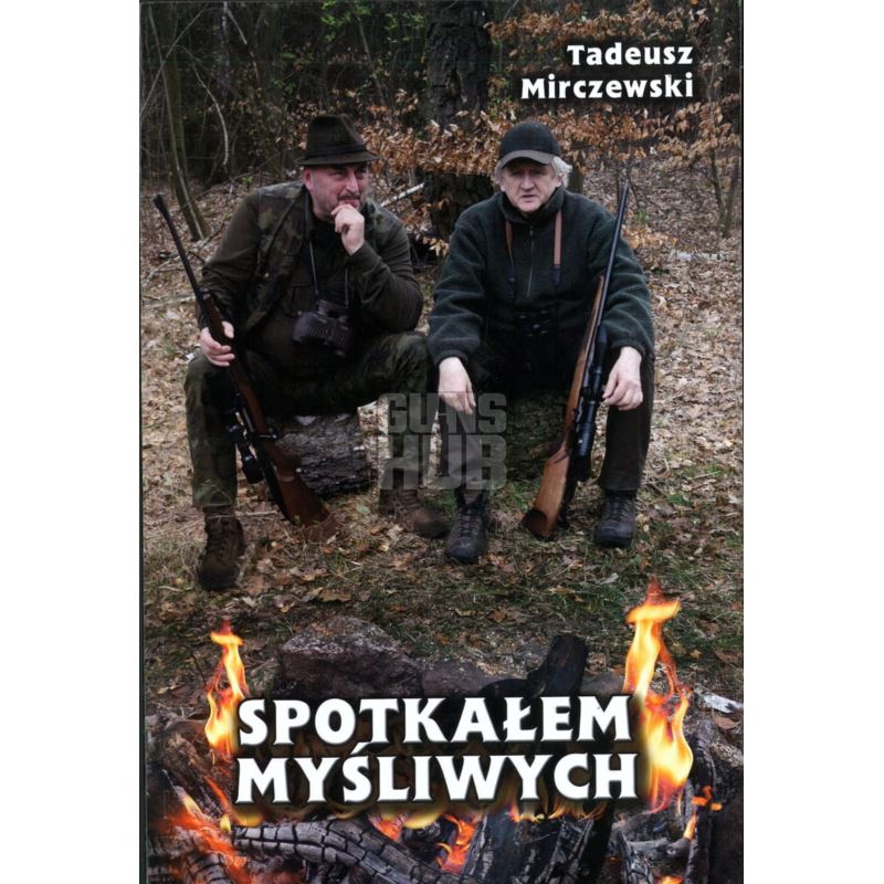 Książka Spotkałem Myśliwych