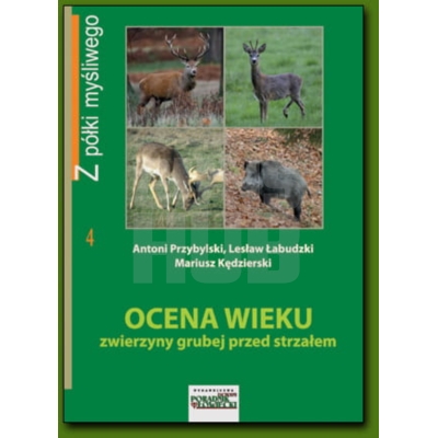Książka Ocena wieku zwierzyny grubej