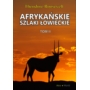 Książka "Afrykańskie szlaki łowieckie" tom I
