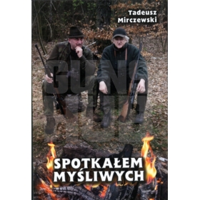 Książka Spotkałem Myśliwych