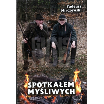 Książka Spotkałem Myśliwych