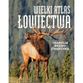 Książka Wielki Atlas Łowiectwa
