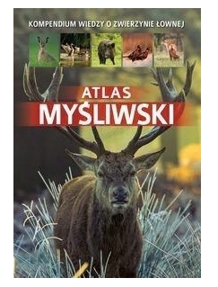 Książka Atlas Myśliwski