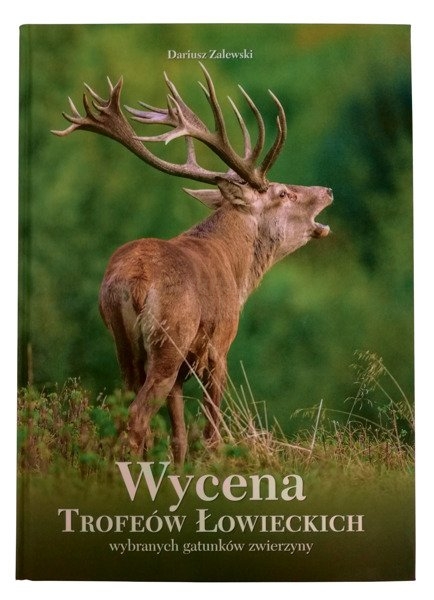 Książka Wycena trofeów łowieckich