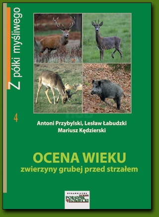 Książka Ocena wieku zwierzyny grubej